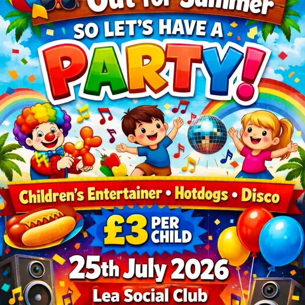 Schools out Party at Lea Club Ltd