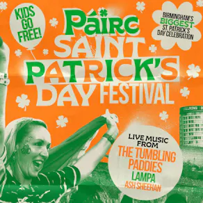 St Patrick's Day Festival Birmingham - Families welcome!