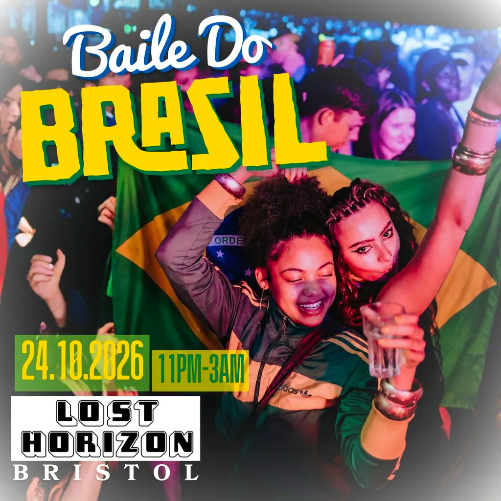 Baile Do Brazil - Brazilian Baile Funk Party (Bristol) at Lost Horizion Bristol
