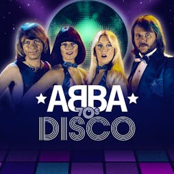 ABBA 70s DISCO - Featuring ABBA Revival Tickets | Camp And Furnace Liverpool   | Fri 9th August 2024 Lineup