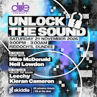 DDE presents ... Unlock The Sound at Riddoch's