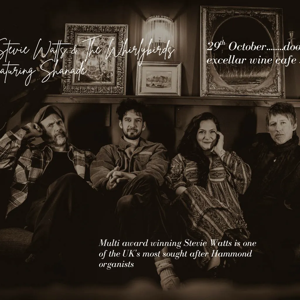 Stevie Watts & The Whirlybirds ft Shanade at Excellar