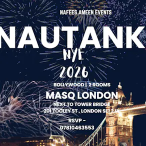 Nautanki NYE ( Glamorous Bollywood Night )