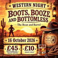 Western Night - Boots Booze and Bottomless at The Bean And Barrel