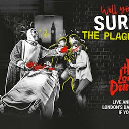 The London Dungeon - Standard Entry | The London Dungeon London  | Sat 11th December 2021 Lineup
