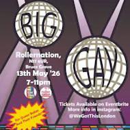 We Got This presents : Big Gay Rollerdisco at Rollernation