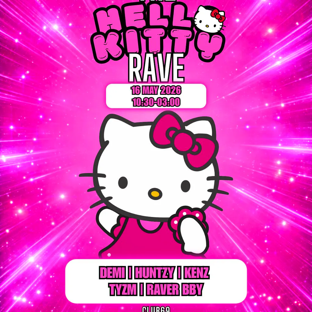 Raver Bby Presents: The Hello Kitty Rave at Club 69