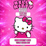 Raver Bby Presents: The Hello Kitty Rave at Club 69