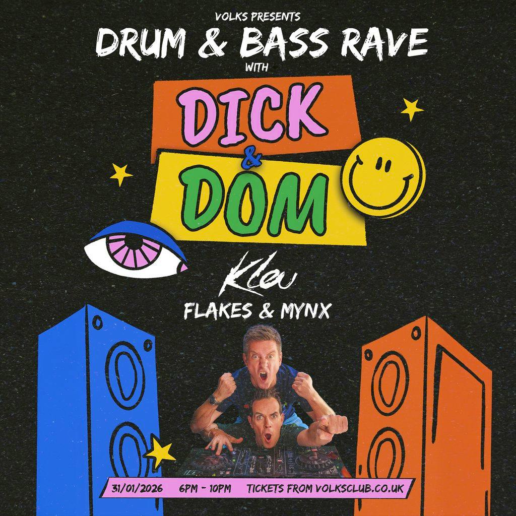 DNB DAY Rave w/ DICK & DOM & Kleu at The Volks Nightclub