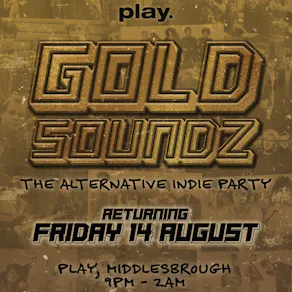 Gold Soundz : Alternative Indie Party