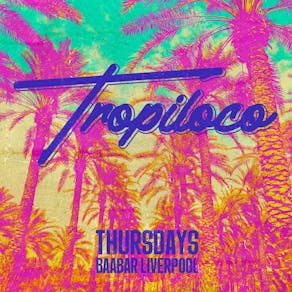 Tropiloco Thursdays @ BaaBar