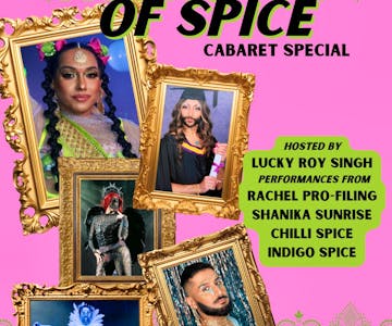 The House of Spice: Cabaret Special!