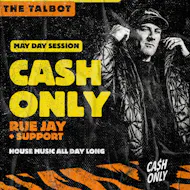 The Zoo May Day Session with Cash Only, Rue Jay & Support at The Talbot Zoo