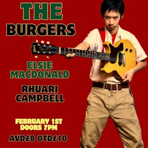 Outcast Unscene: The Burgers+Elsie MacDonald+Rhuari Campbell