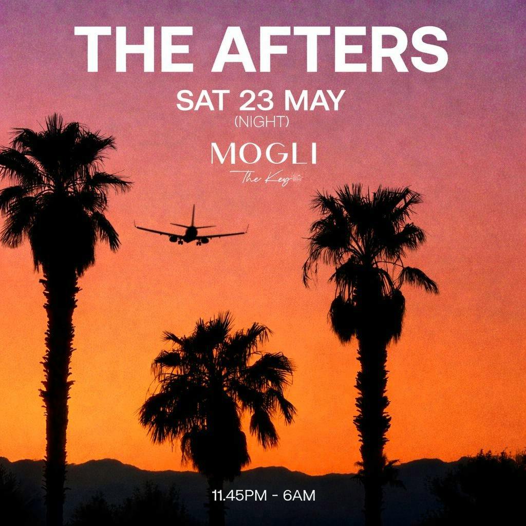 The Afters at Mogli Nightclub - Sat 23 May (Night Time) at Mogli Marbella