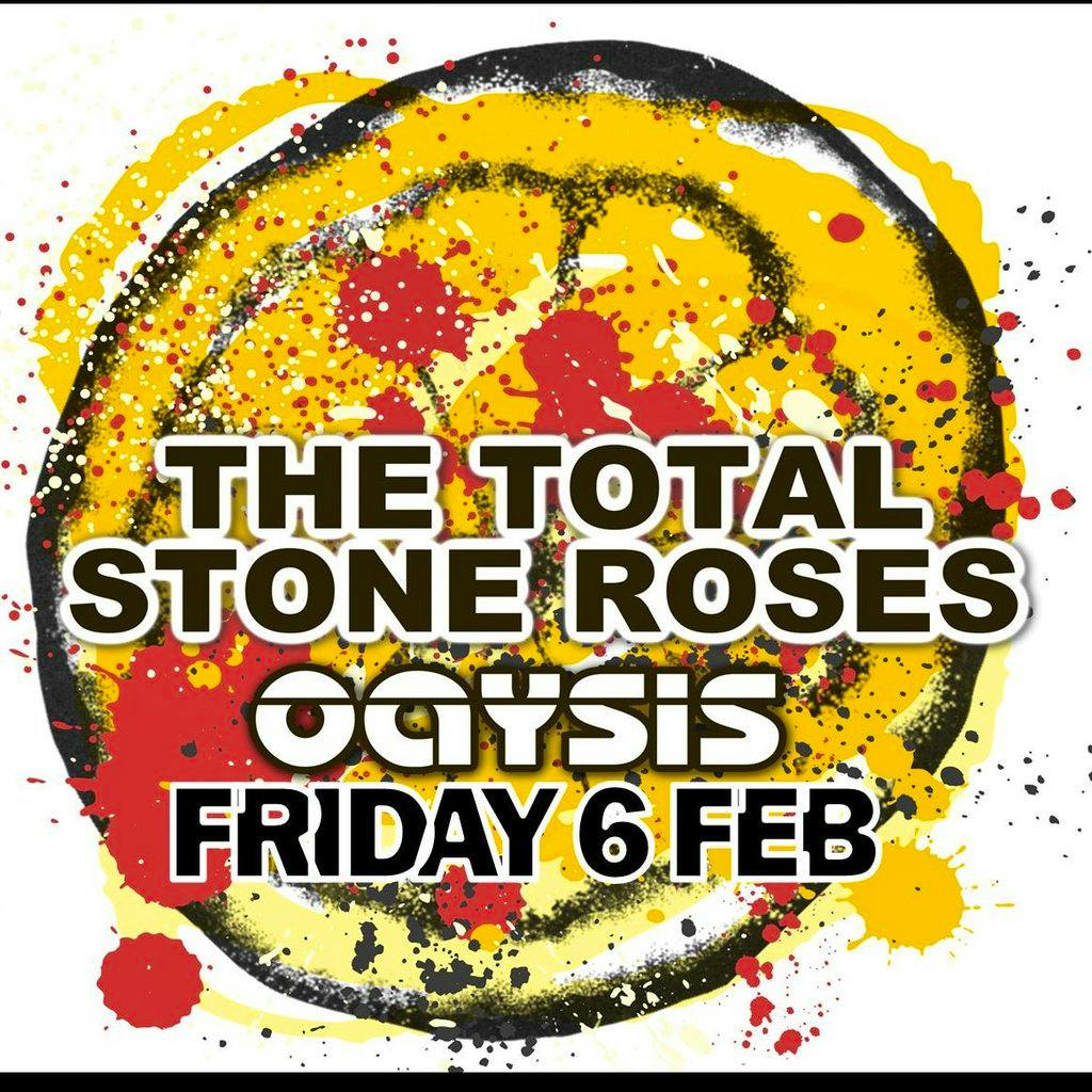The Total Stone Roses & Oaysis - Greatest Hits Tour 2026 at The  Met Lounge