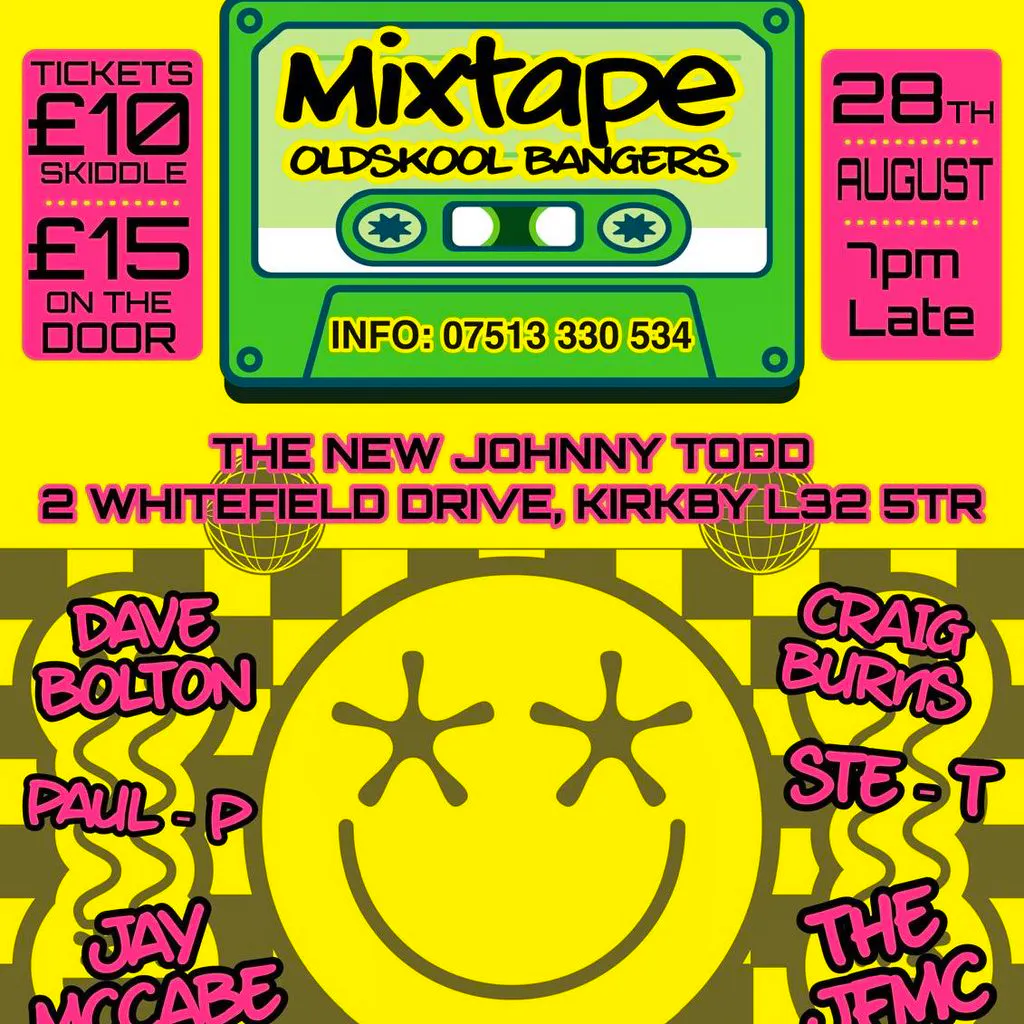 Mixtape Events OldSkool Bangers at The New Johnny Todd