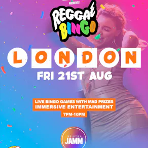 Reggae Bingo - London - Fri 21st Aug