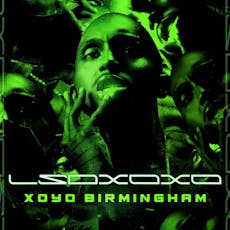 Hooker Club & XOYO Present : LSDXOXO at XOYO Birmingham