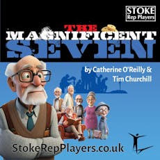 The Magnificent Seven at Stoke Repertory Theatre