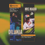 Disorder presents: Dillinja & Mrs Magoo at The Bongo Club
