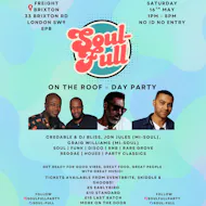 SOUL-FULL on the Roof Day Party at Freight Brixton