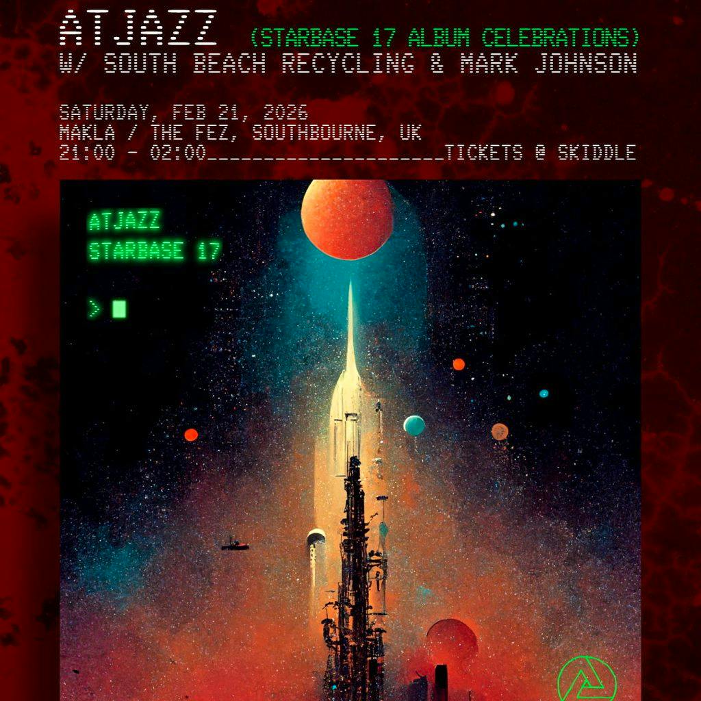 Atjazz "Starbase 17" Album launch party tour at Makla Bistro