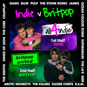 INDIE vs BRITPOP Double Headliner: all4indie vs Britpop United