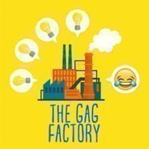 The Gag Factory