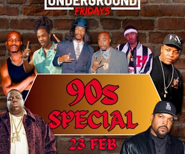 Underground Friday at Ziggys 90s SPECIAL 23rd February