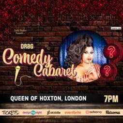 Drag Comedy Cabaret Tickets | Queen Of Hoxton London  | Fri 8th December 2023 Lineup