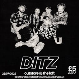 neu waves & Pie&Vinyl present Ditz (Outstore) MEMES & Hoek Tickets | The Loft  Southsea  | Thu 20th October 2022 Lineup