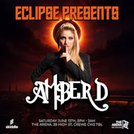 Eclipse Presents Amber D & Guests at The Arena Crewe