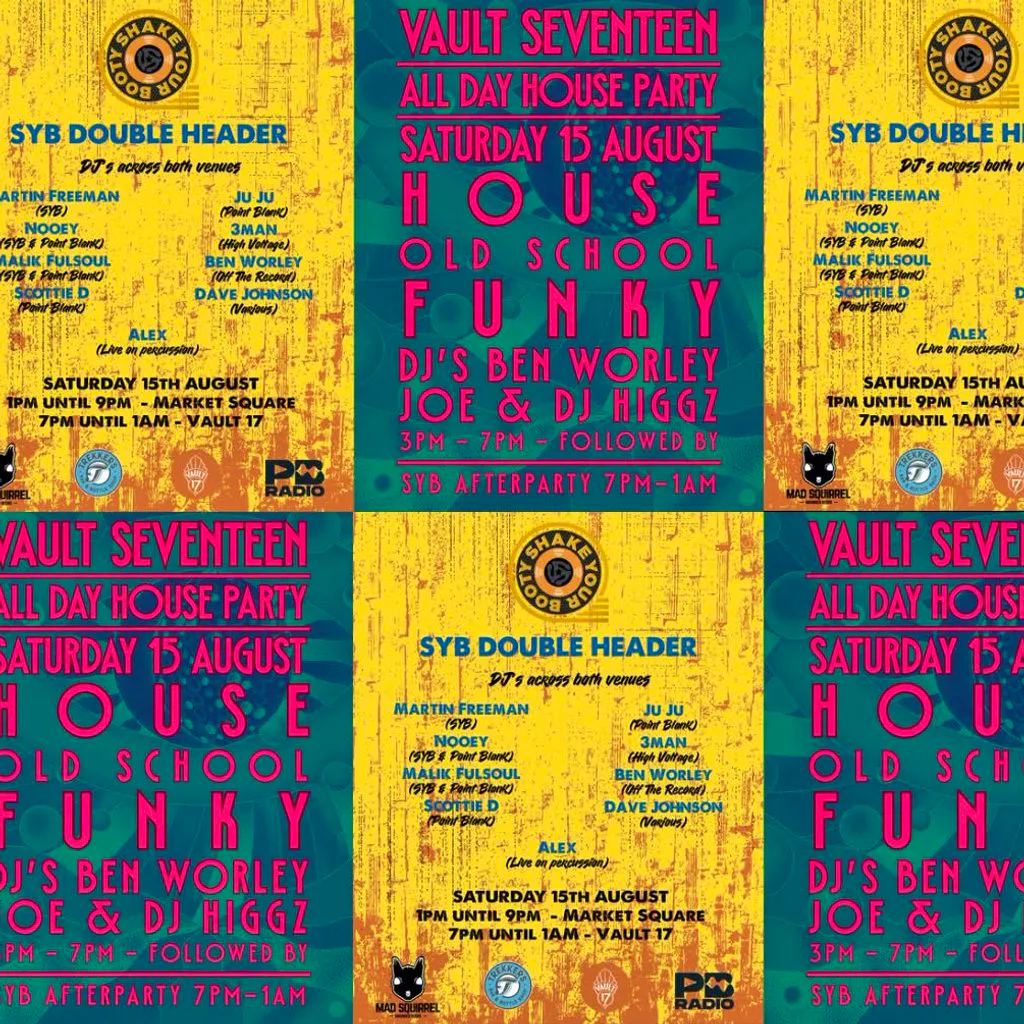 All Day House Party & SYB at Vault 17
