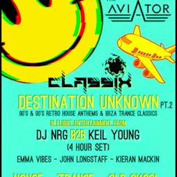 Classix - Destination Unknown Pt.2 Tickets | The Aviator Fishburn Airfield  | Sat 7th September 2024 Lineup
