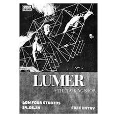 LUMER live at Low Four w/ The Talking Shop at Low Four Studio