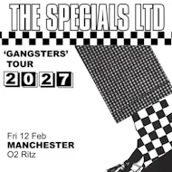 THE SPECIALS LTD 'Gangsters' at O2 Ritz