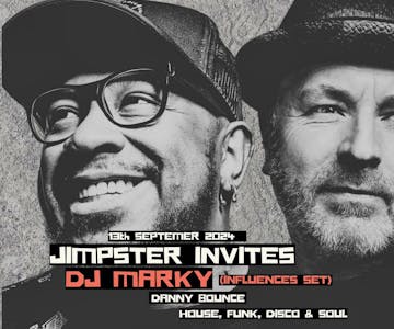 JIMPSTER invites DJ MARKY