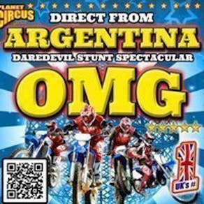 Planet Circus OMG presents - Daredevils Stunts OMG!