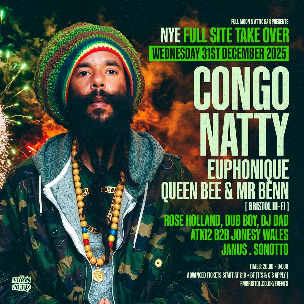 Full Moon NYE: ft. Congo Natty, Euphonique & more at The Full Moon And Attic Bar