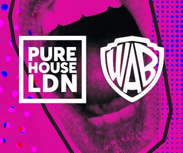 PURE HOUSE LDN x WE ARE BALEARIC presents...