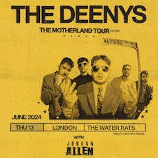 The Deenys - The Motherland Tour - LONDON at The Water Rats