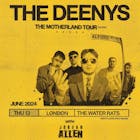 The Deenys - The Motherland Tour - LONDON
