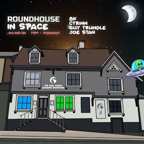 Roundhouse In Space