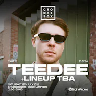 TEEDEE | Groovebox at Engine Rooms, Southampton at Engine Rooms Southampton