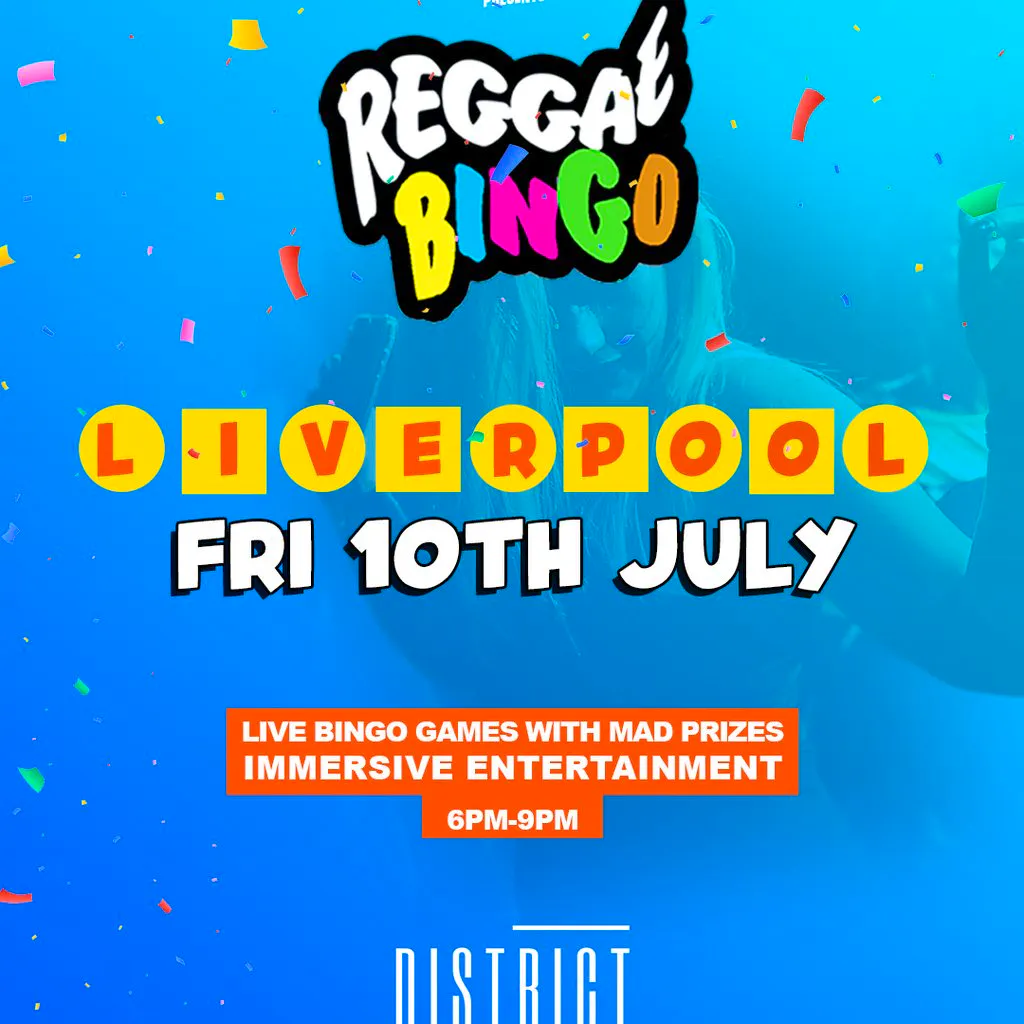 Reggae Bingo - Liverpool - Fri 10th July at District 61 Jordan St, Liverpool L1 0BE