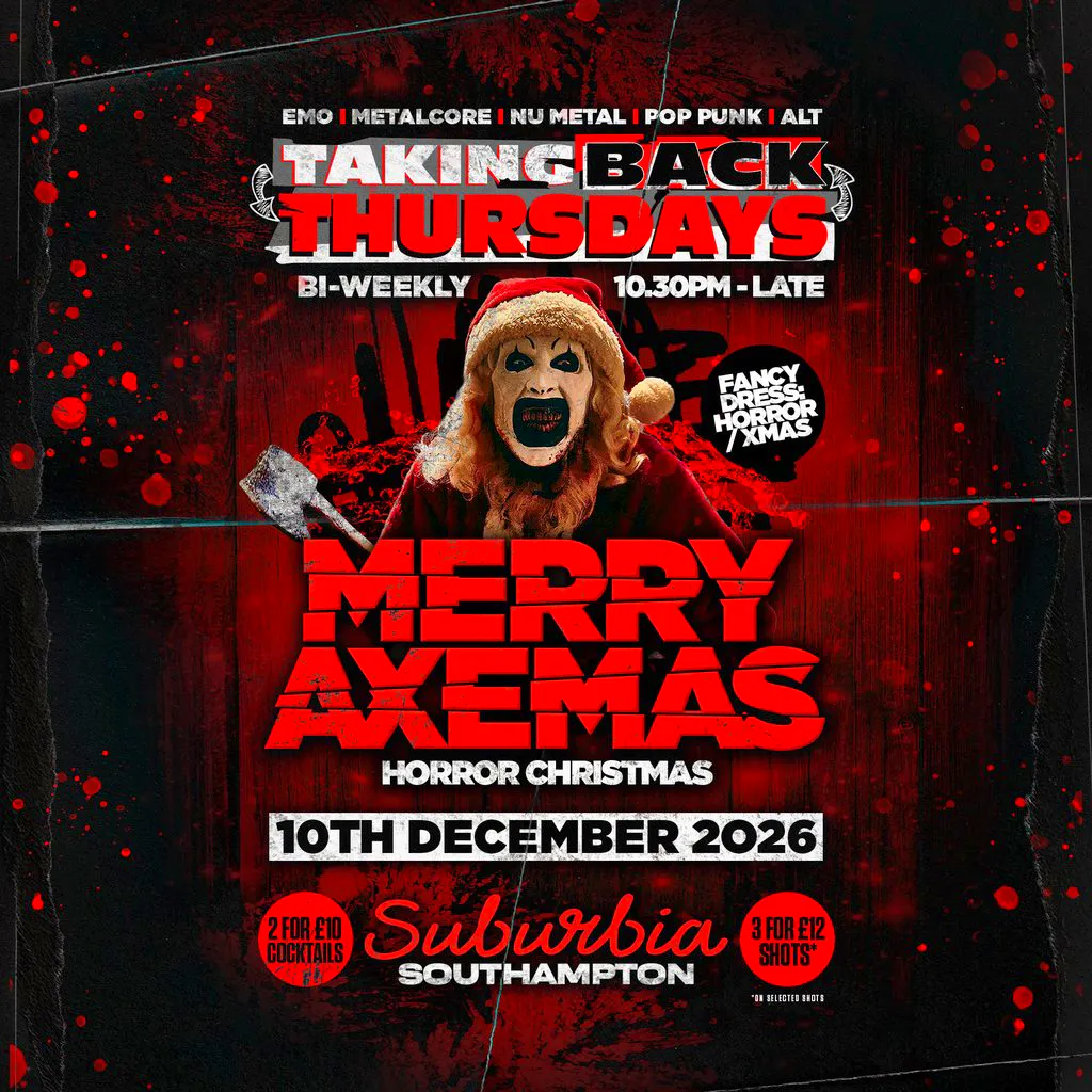 Taking Back Thursdays: Merry AXEMAS at Suburbia Southampton