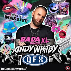 Bada Bingo XL feat. Andy Whitby & QFX - Wallsend 4/10/24 at Buzz Bingo