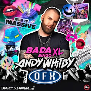 Bada Bingo XL feat. Andy Whitby & QFX - Wallsend 4/10/24