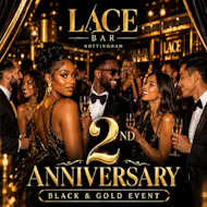 FREE Ticket - Lace Bar 2nd Anniversary at Lace Bar Nottingham